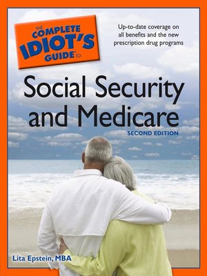 cover image of The Complete Idiot's Guide to Social Security and Medicare